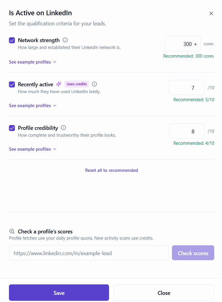 LinkedIn activity check configuration with all three checks enabled and thresholds set to 300 connections, 7/10 recent activity, and 8/10 profile credibility.